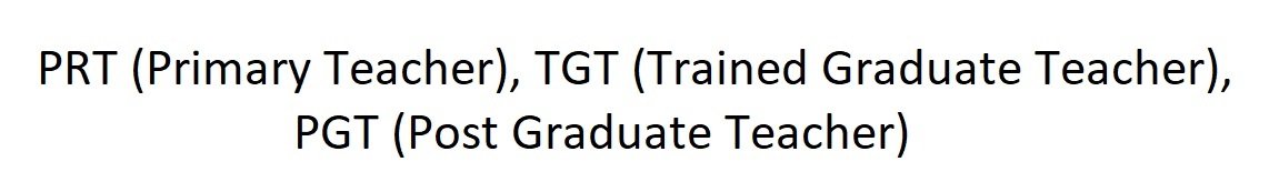Full-Form of PGT, TGT & PRT | Difference between PRT, TGT, and PGT Teacher